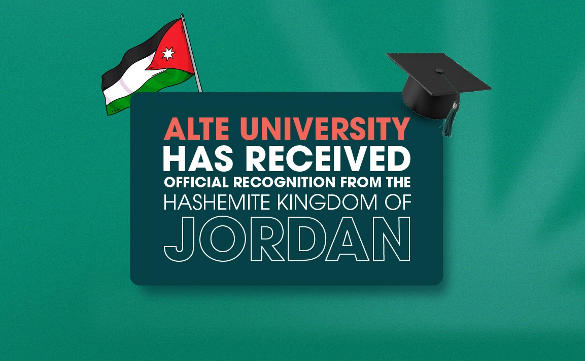 Alte University is now officially recognized by the Hashemite Kingdom of Jordan